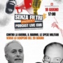 Senza filtri, podcast live “Contro la guerra, il riarmo e le spese militari”